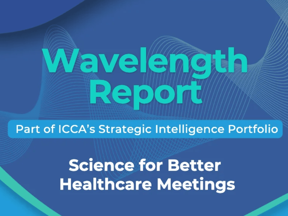 ICCA Wavelength Report Healthcare Meetings